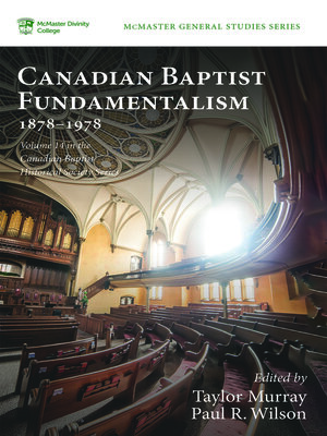 cover image of Canadian Baptist Fundamentalism, 1878–1978